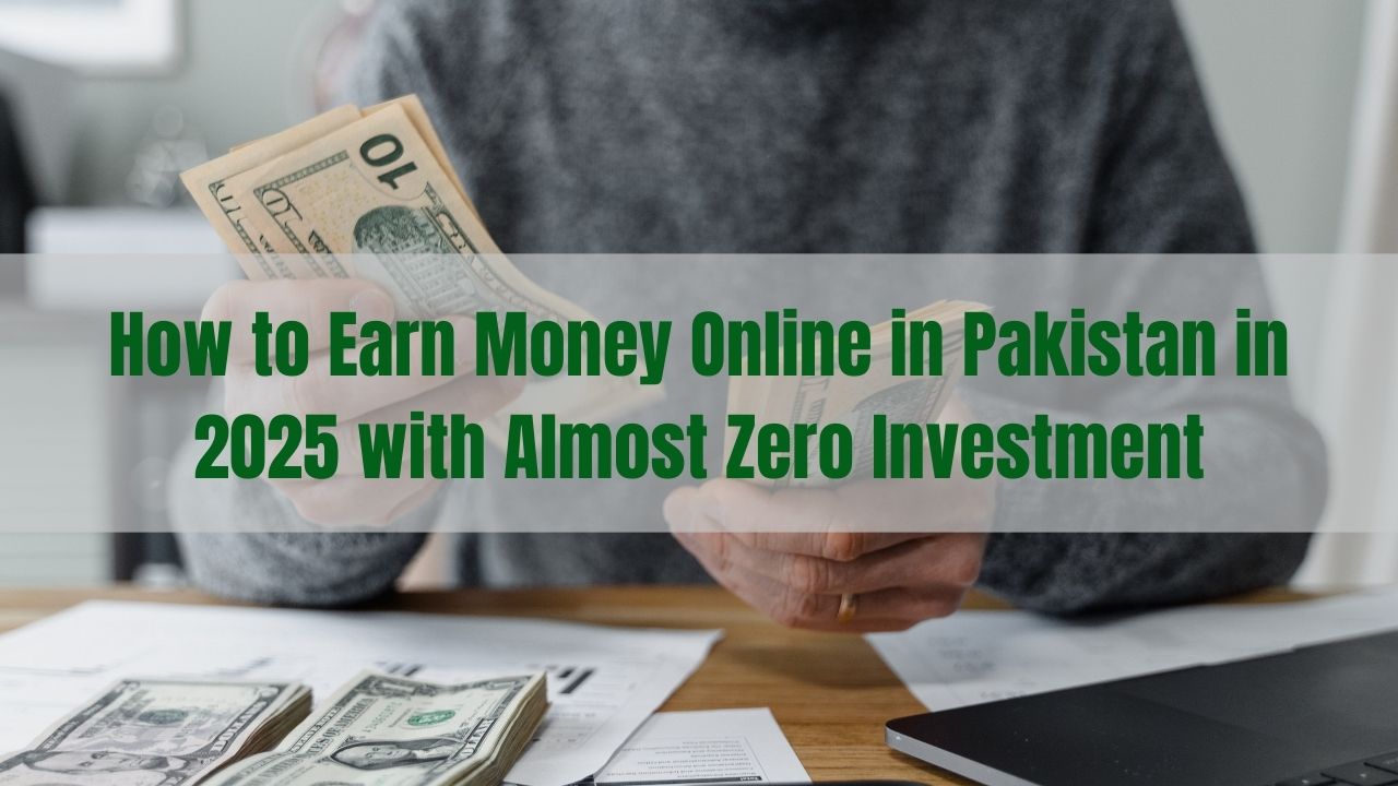 Earn Money Online in Pakistan